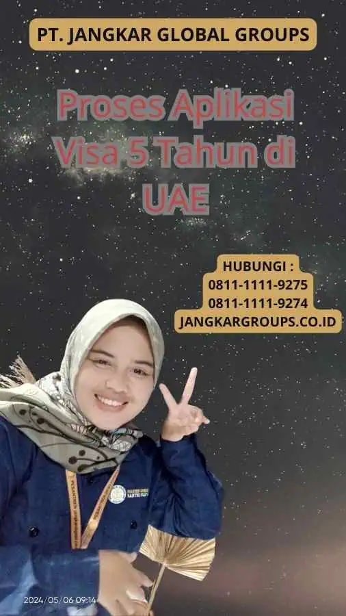 Proses Aplikasi Visa 5 Tahun di UAE