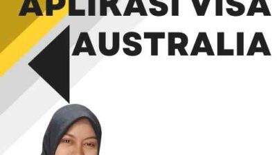 Proses Aplikasi Visa Australia Proses Aplikasi Visa Australia