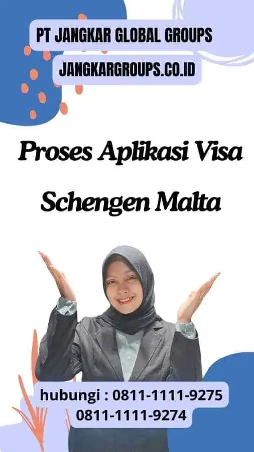 Proses Aplikasi Visa Schengen Malta