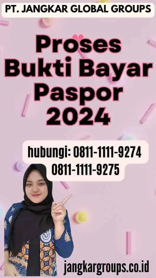 Proses Bukti Bayar Paspor 2024