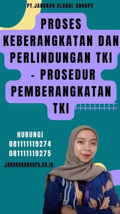 Proses Keberangkatan dan Perlindungan TKI - Prosedur Pemberangkatan TKI