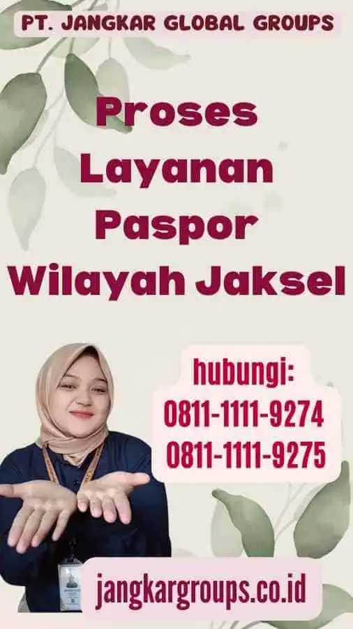 Proses Layanan Paspor Wilayah Jaksel