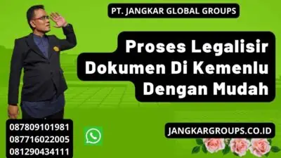 Proses Legalisir Dokumen Di Kemenlu Dengan Mudah