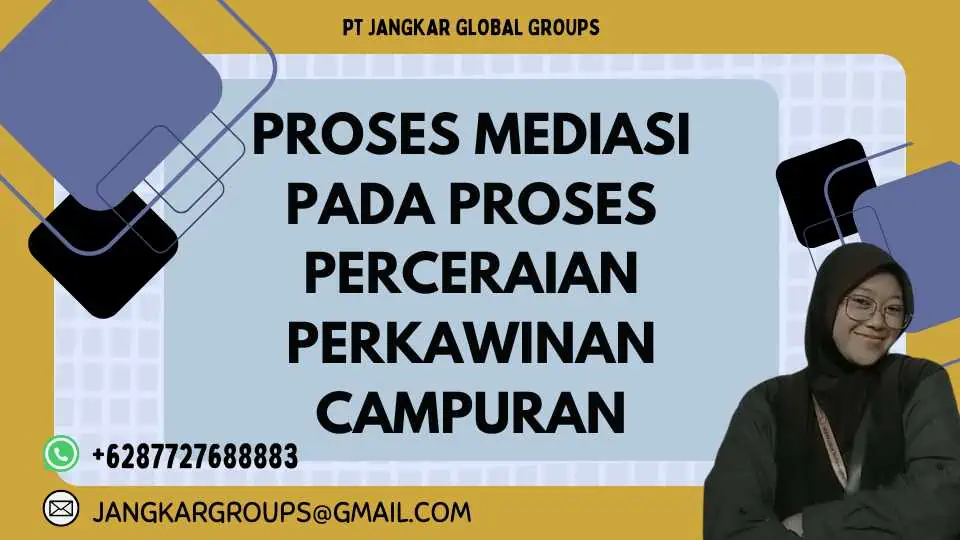 Proses Mediasi Pada Proses Perceraian Perkawinan Campuran