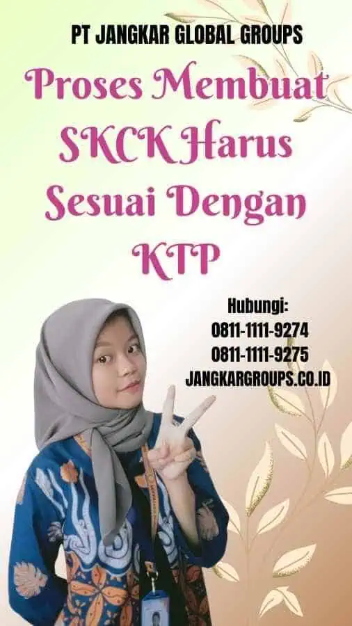 Proses Membuat SKCK Harus Sesuai Dengan KTP