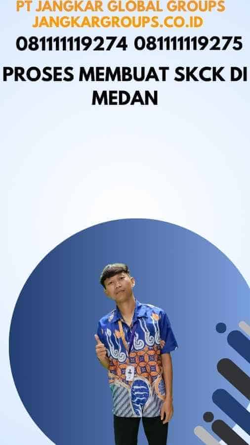 Proses Membuat SKCK di Medan