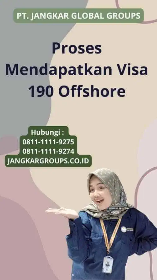 Proses Mendapatkan Visa 190 Offshore