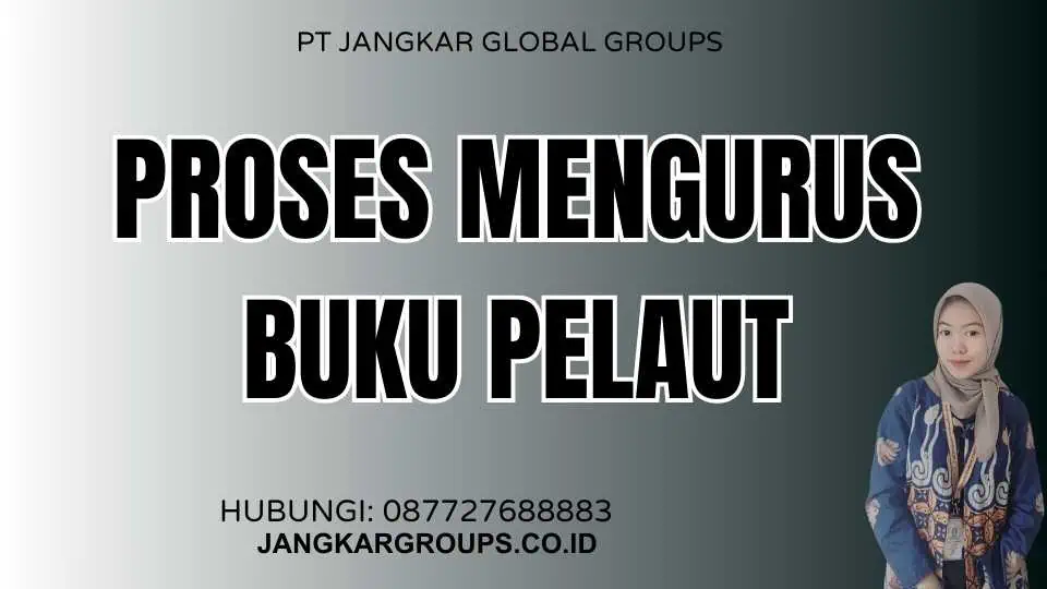 Proses Mengurus Buku Pelaut