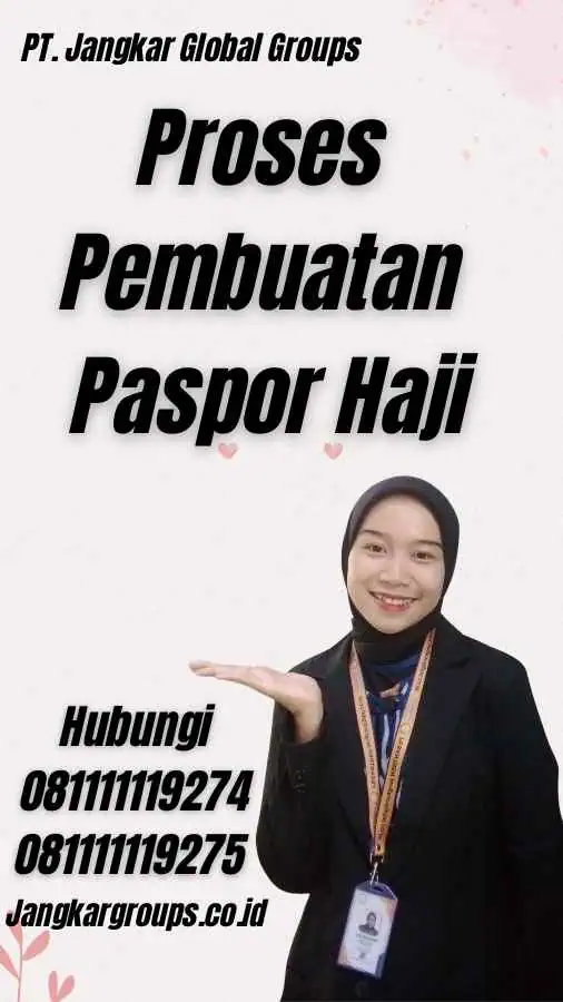 Proses Pembuatan Paspor Haji