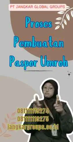 Proses Pembuatan Paspor Umroh