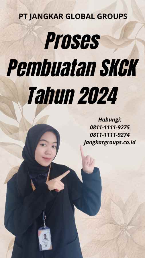 Proses Pembuatan SKCK Tahun 2024