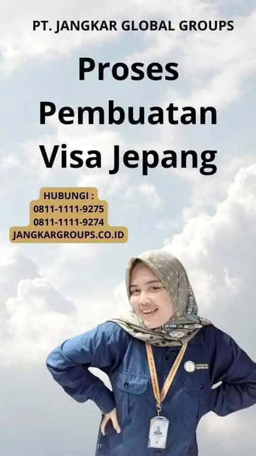 Proses Pembuatan Visa Jepang