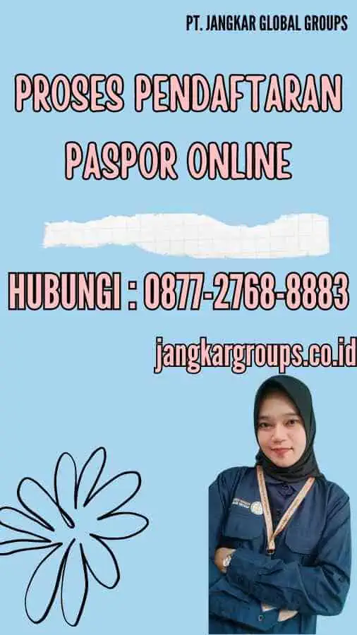 Proses Pendaftaran Paspor Online