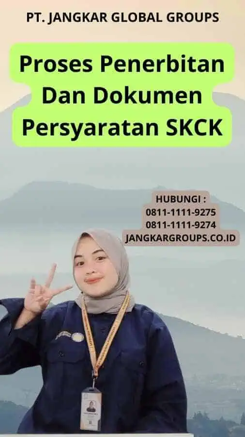 Proses Penerbitan Dan Dokumen Persyaratan SKCK