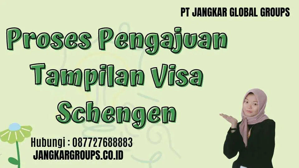 Proses Pengajuan Tampilan Visa Schengen