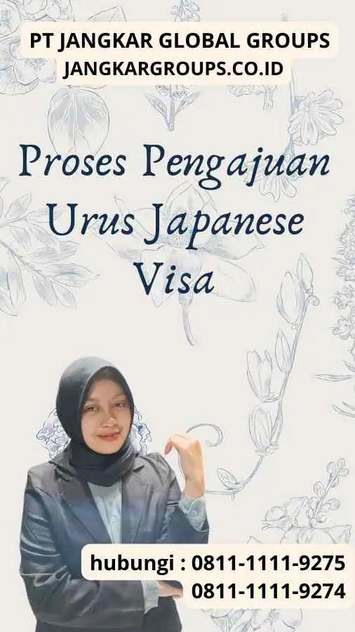 Proses Pengajuan Urus Japanese Visa