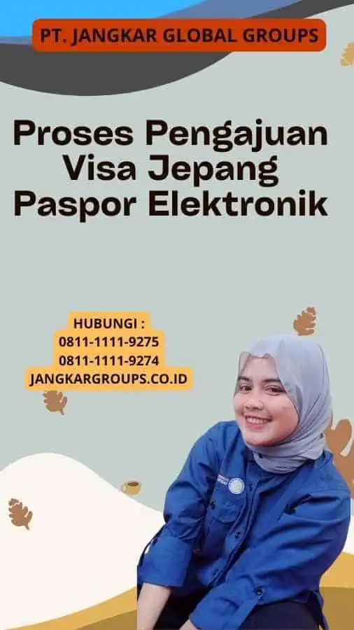 Proses Pengajuan Visa Jepang Paspor Elektronik