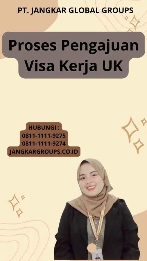 Proses Pengajuan Visa Kerja UK