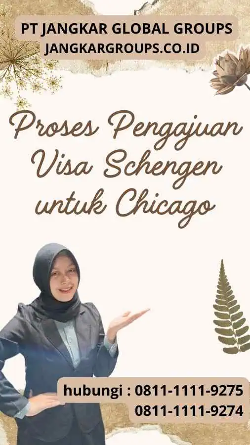 Proses Pengajuan Visa Schengen untuk Chicago