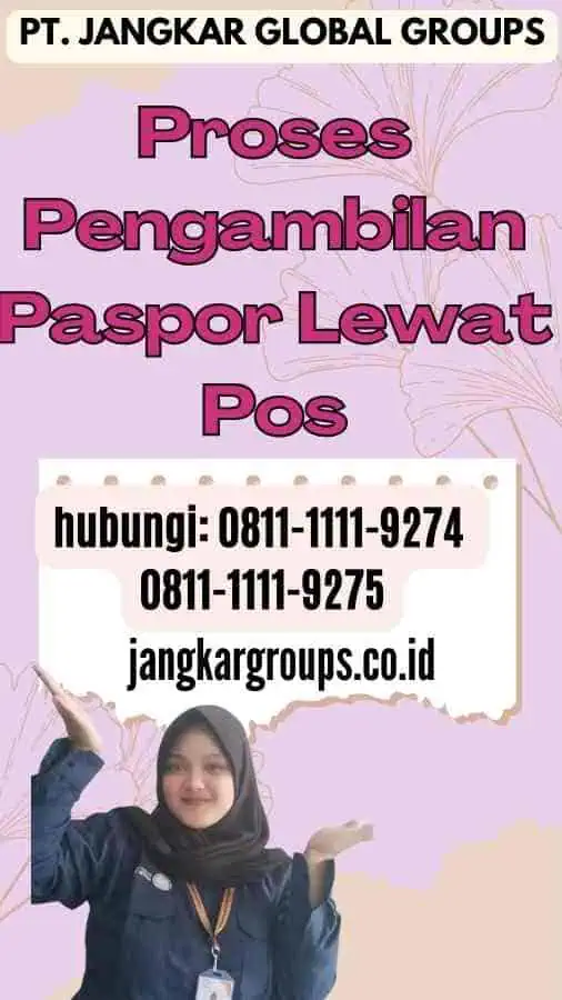 Proses Pengambilan Paspor Lewat Pos