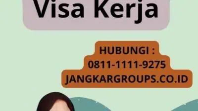 Proses Pengawasan Visa Kerja