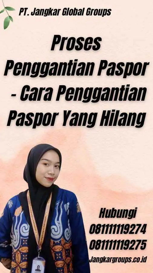 Proses Penggantian Paspor - Cara Penggantian Paspor Yang Hilang