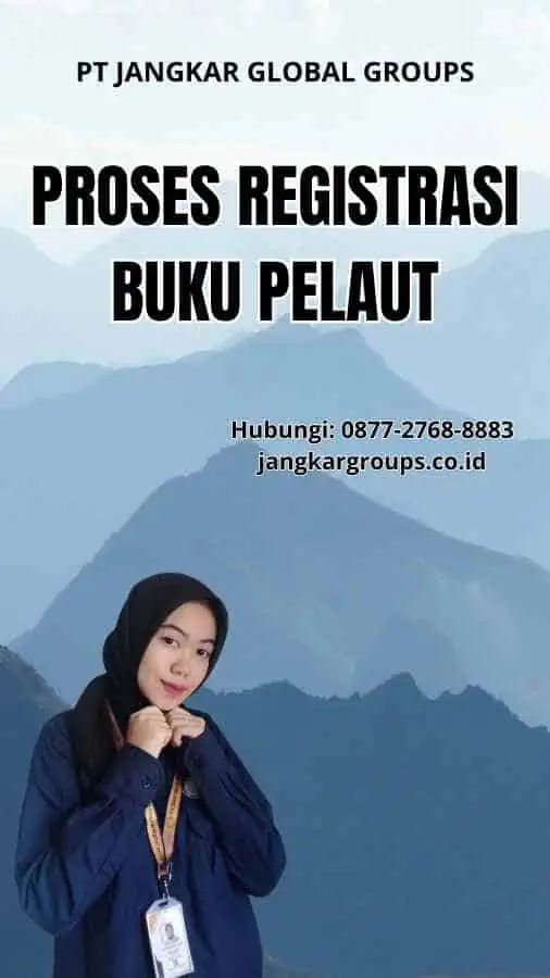 Proses Registrasi Buku Pelaut