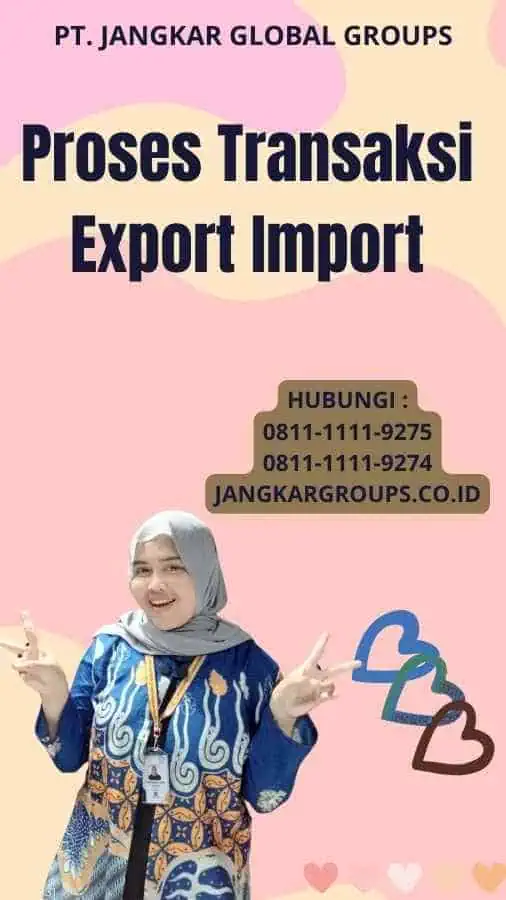 Proses Transaksi Export Import