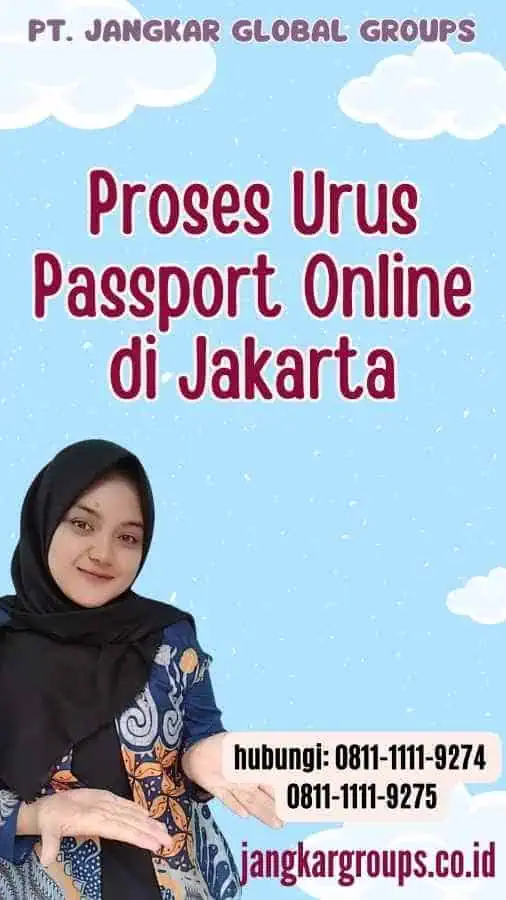 Proses Urus Passport Online di Jakarta