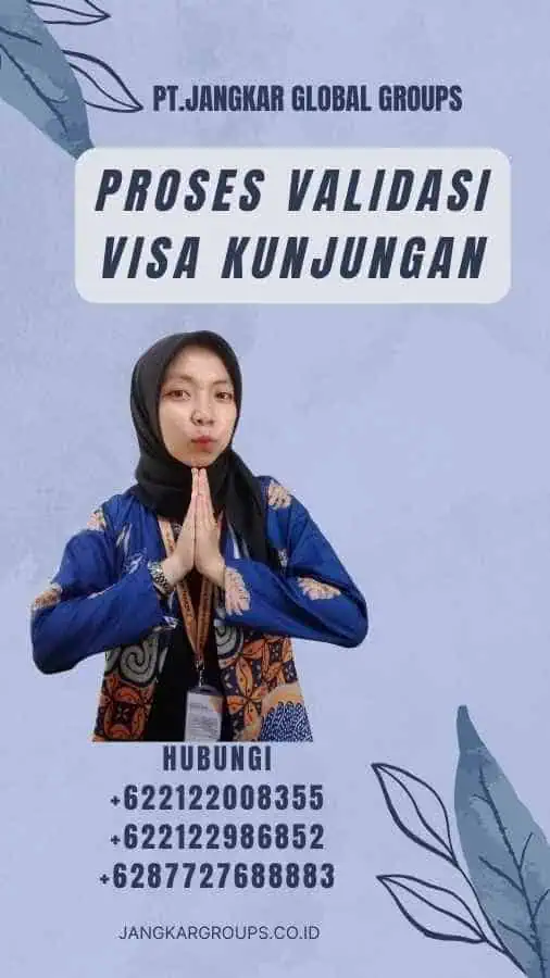 Proses Validasi Visa Kunjungan