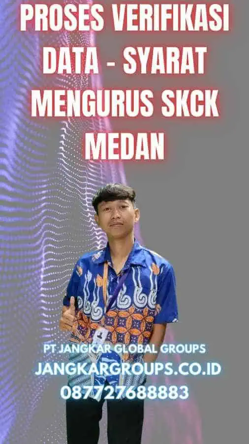 Proses Verifikasi Data - Syarat Mengurus SKCK Medan