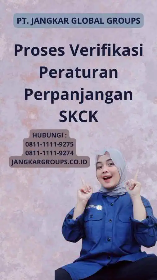 Proses Verifikasi Peraturan Perpanjangan SKCK