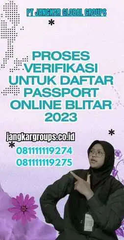 Proses Verifikasi Untuk Daftar Passport Online Blitar 2023