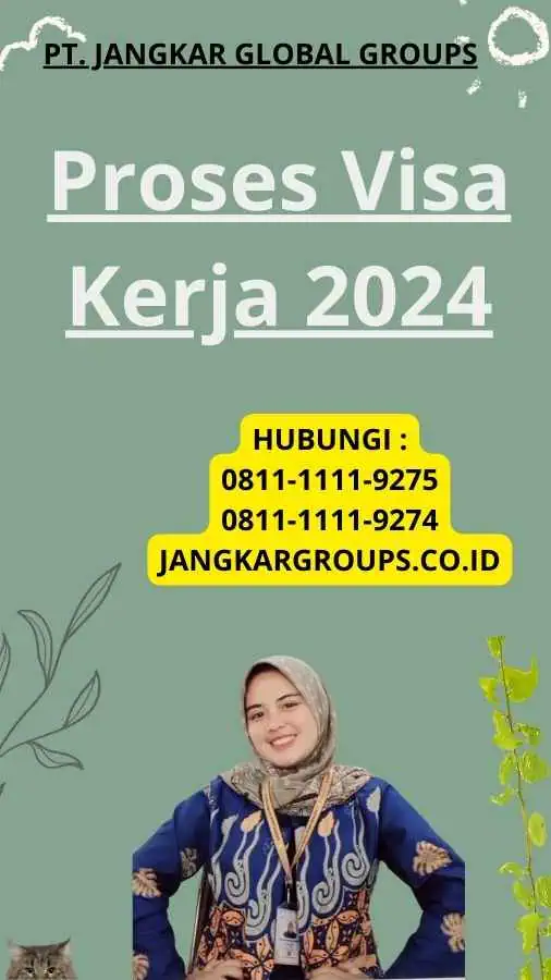 Proses Visa Kerja 2024