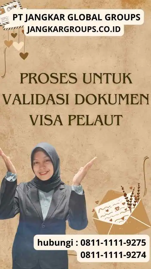 Proses untuk Validasi Dokumen Visa Pelaut