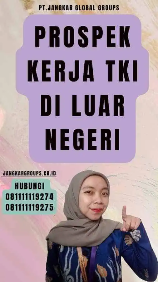 Prospek Kerja TKI di Luar Negeri