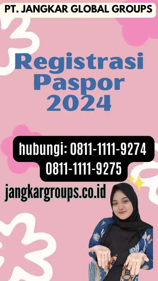 Registrasi Paspor 2024