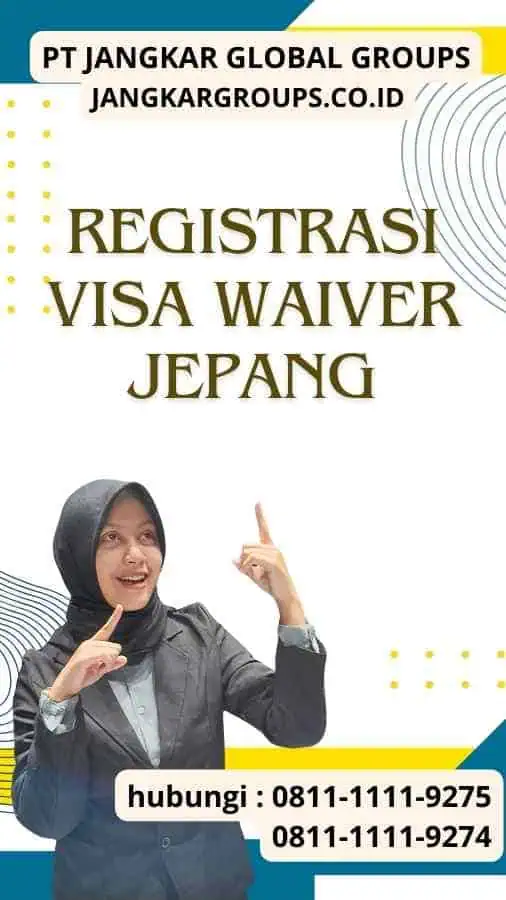 Registrasi Visa Waiver Jepang