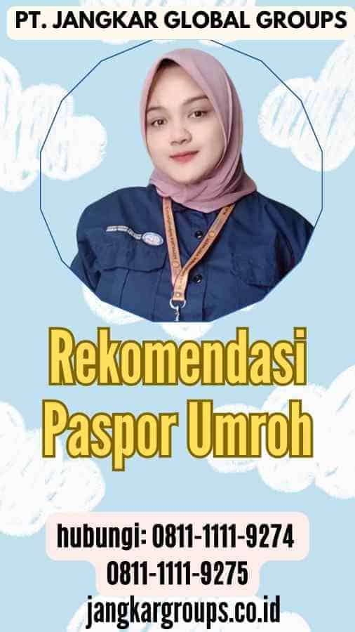 Rekomendasi Paspor Umroh