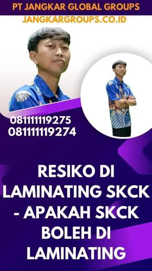 Resiko Di laminating SKCK - Apakah SKCK Boleh Di Laminating