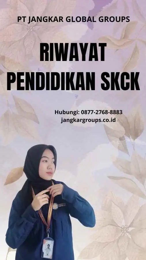 Riwayat Pendidikan SKCK