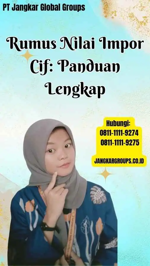 Rumus Nilai Impor Cif Panduan Lengkap