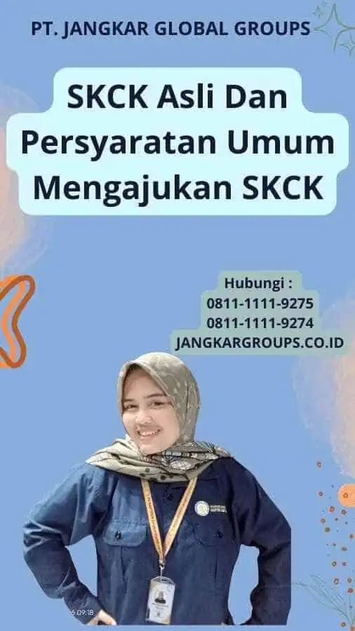 SKCK Asli Dan Persyaratan Umum Mengajukan SKCK