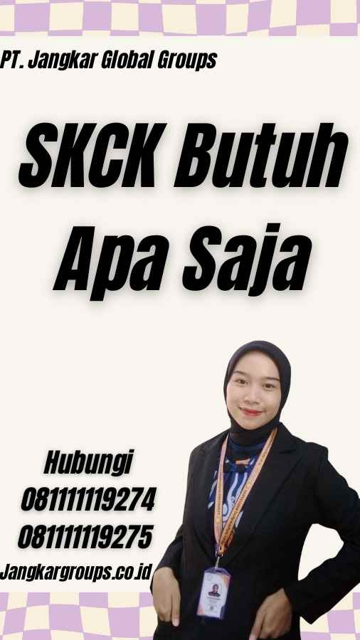 SKCK Butuh Apa Saja