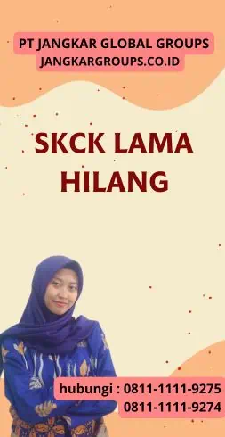 SKCK Lama Hilang