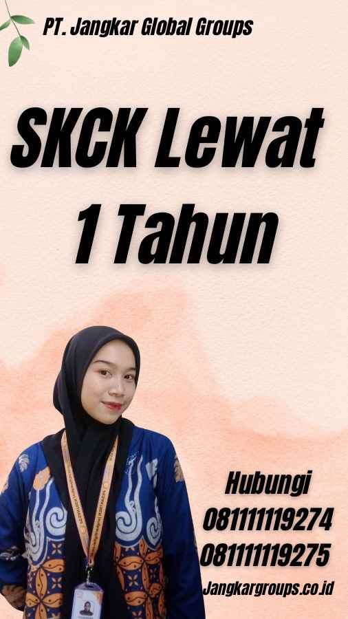 SKCK Lewat 1 Tahun