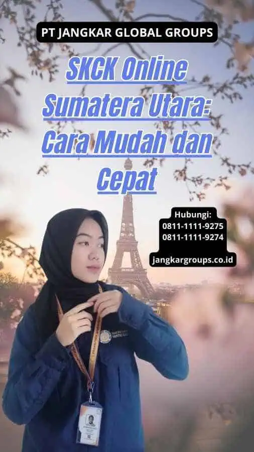 SKCK Online Sumatera Utara Cara Mudah dan Cepat