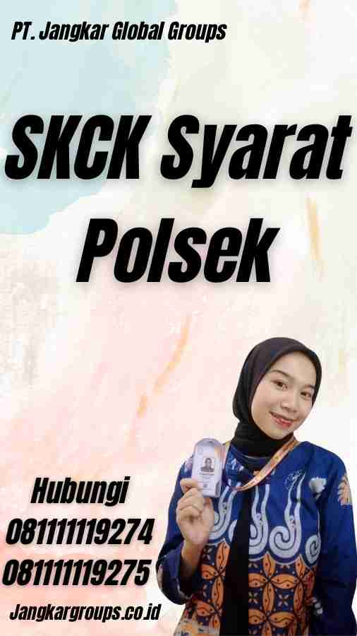 SKCK Syarat Polsek