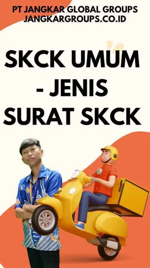 SKCK Umum - Jenis Surat SKCK