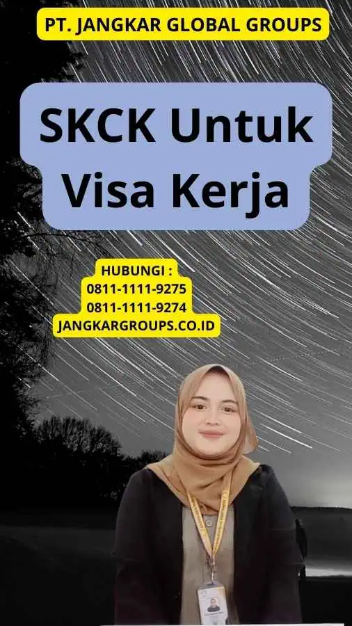 SKCK Untuk Visa Kerja